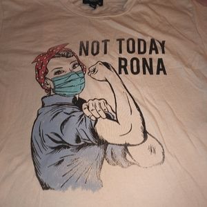 💕5 for 25$ Medium Not Today Rona Covid Rosie The Riveter Cream Shirt